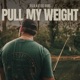 Pull My Weight Single