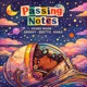 Passing Notes feat BDettis Groovy Kaika Single