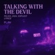 Talking With The Demon Single