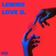 Lemme Love u Single