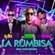 La Rumbisa Single