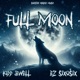 Full Moon feat EZ SixOSix Single