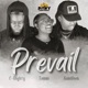 Prevail feat KamWood Tommi Single