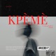 KPÈMÈ feat Link UP Daddy Orlando Single
