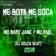 Me Bota Me Soca Single