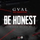 Be Honest feat Semiautocec Single