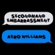 Secondhand Embarassment feat Aero Williams Single