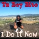 Do It Now Single