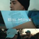 Big Move feat Vident07 Single