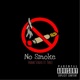 No Smoke feat Theez Single