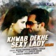 Khwab Dekhe Sexy Lady Remix Single