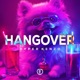 Hangover Techno Version Single