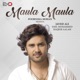 Maula Maula Single