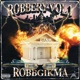Robbery Vol 1