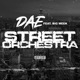 Street Orchestra feat Big Meek Single