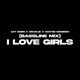 i love girls Bassline Mix Single