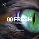 90 Fresh Single