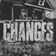 Changes Remix Single feat Baggway Dolo Single