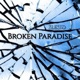 Broken Paradise Single