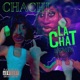 La Chat Remix Single
