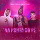 Na Ponta do Pé Single