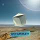 Go Crazy Single