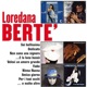 I grandi successi Loredana Bertè