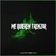 Me Quieren Trenzar feat Sick Z Single