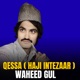 Qessa Haji Intezaar
