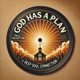 God Has a Plan Single