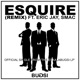 Esquire feat Eric Jay Smac Remix Single