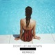 Don t Let Me Down feat Ada Dave Ron EP