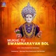 Mukhe Tu Swaminarayan Bol EP