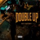 Double Up Single