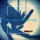 The Nature of Things Single