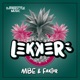 Lekker feat MBE Faktor Single