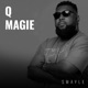 Q Magie feat Kadja Single