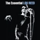 The Essential Lou Reed Remastered