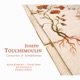 Touchemoulin Concertos Symphonies