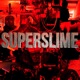 SUPERSLIME Single