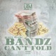 Bandz Can t Fold