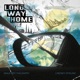 Long Way Home Single