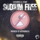 Sodium Free feat O Way Single