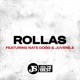 ROLLAS feat Nate Dogg Juvenile Single