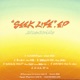 SEEK LIFE EP
