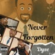 Never Forgotten Single