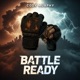 Battle Ready Single