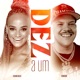Dez a Um feat Ferrugem Single