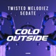 Cold Outside Single