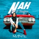 Nah feat Shayfeen Single